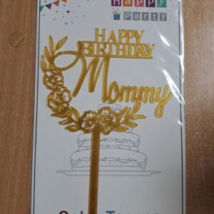 Happy Birthday Mommy tortabeszúró